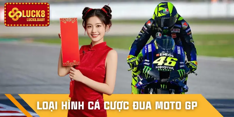 ca-cuoc-dua-moto-gp-loai-hinh