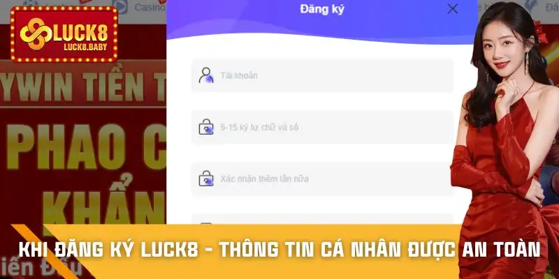 dang-ky-luck8-su-an-toan-cua-thong-tin